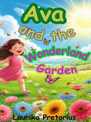 cover image of Ava and the Wonderland Garden